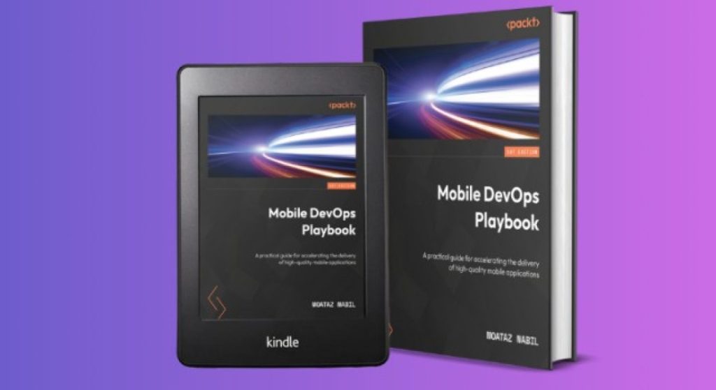 Unveiling my first book “Mobile DevOps Playbook” – Your Handbook for Faster, High-Quality Mobile App 📱🚀